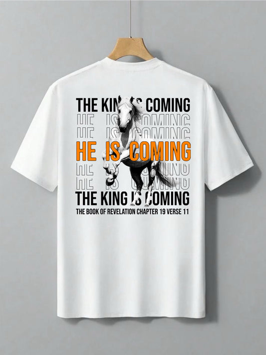 “He is coming” T-Shirt